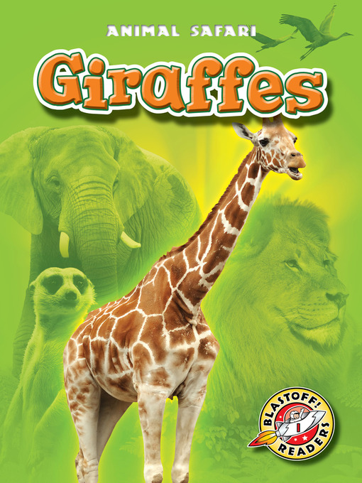 Title details for Giraffes by Kari Schuetz - Available